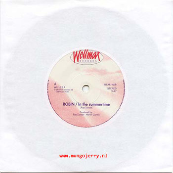 Robin (additional vocals by Ray Dorset) - In The Summertime